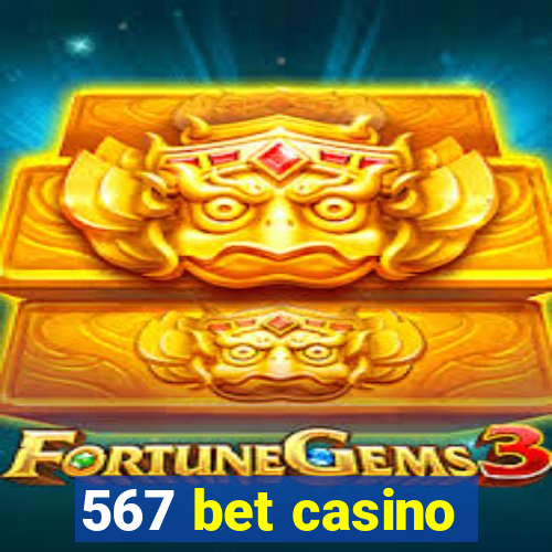 567 bet casino